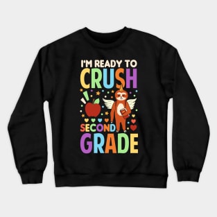 I'm Ready To Crush Second Grade Sloth Unicorn Back To School Crewneck Sweatshirt